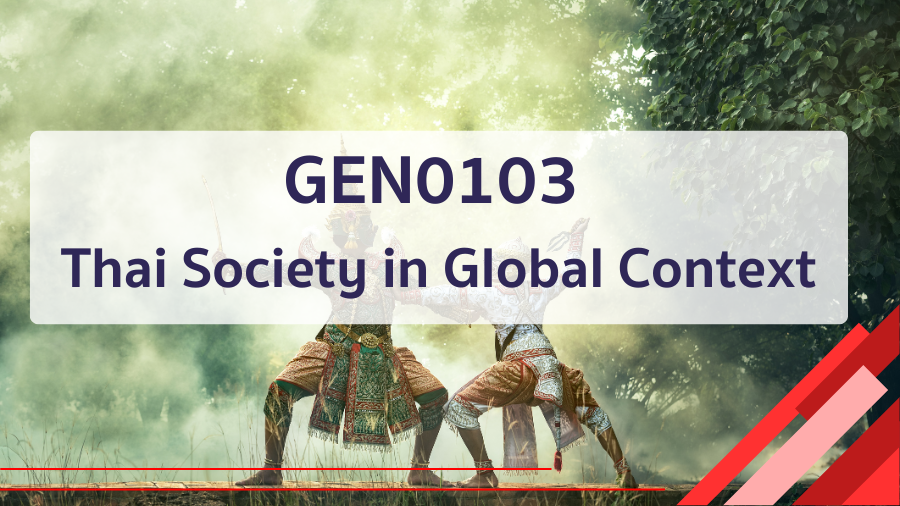 (CHN_1-68) GEN0103 Thai Society in Global Context GEN0103_CHN