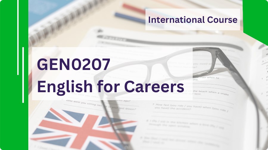 (China_CHM) GEN0207 English for Careers GEN0207_Inter